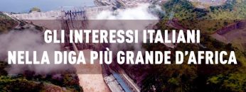 Gli interessi italiani nella diga piu grande d’Africa