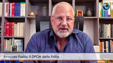 Avvocato Fusillo Il DPCM della Follia