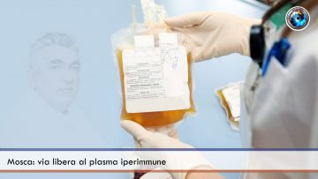 Mosca via libera al plasma iperimmune