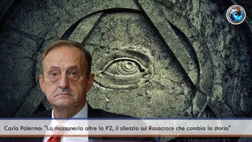 Carlo Palermo La massoneria oltre la P2, il silenzio sui Rosacroce che cambia la storia
