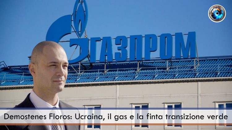 Demostenes Floros Ucraina, il gas e la finta transizione verde