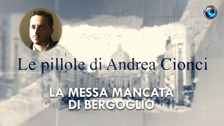 COPERTINA_Andrea Cionci_08_la messa mancata di Bergoglio