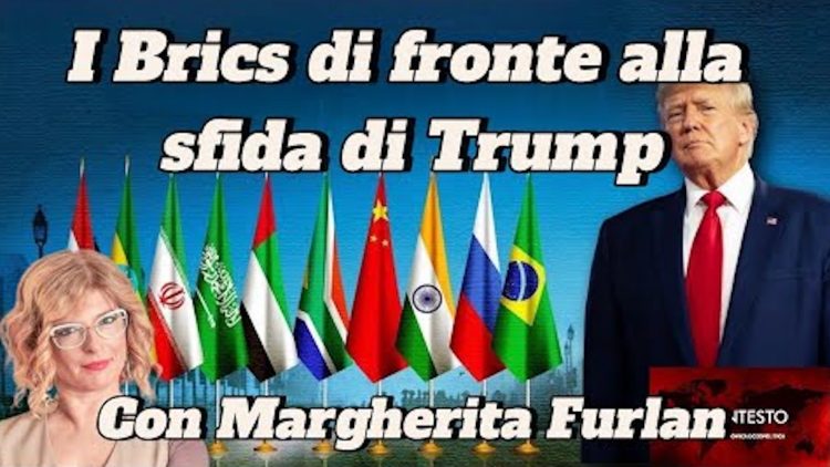 BRICS di fonte alla sfida di Trump | Margherita Furlan-Giacomo Gabellini