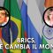 COPERTINA_BRICS, come cambia il mondo?